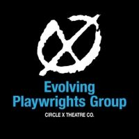 Circle X Theatre Co. Announces 2023/2024 Evolving Playwrights Group