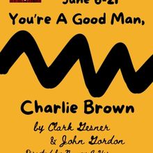 YOU'RE A GOOD MAN, CHARLIE BROWN Begins At The MAC's Eastbound Theatre