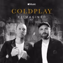 COLDPLAY: REIMAGINED Acoustic EP And Short Available Now on Apple Music