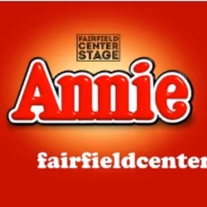 Review: ANNIE at Fairfield Center Stage