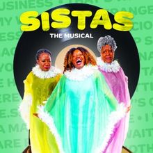 Hattiloo Theatre Presents SISTAS: THE MUSICAL This June