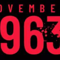 NOVEMBER 1963 Trailer Available as JFK Assassination Film Nears Release