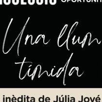 UNA LLUM TÍMIDA celebra su aniversario con un encuentro único
