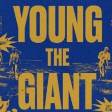 Young The Giant Announces North American Tour With Milky Chance
