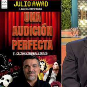 Julio Awad publica UNA AUDICIÓN PERFECTA, la guía para actores y cantantes de teatr