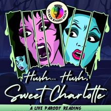 Queer Radio Hour Presents HUSH... HUSH SWEET CHARLOTTE At Akbar