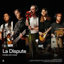 La Dispute Releases AUDIOTREE FROM NOTHING Session