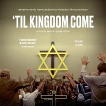 'TIL KINGDOM COME Filmmakers Talk Trump, Netanyahu & Religion On Tom Needham's SOUNDS