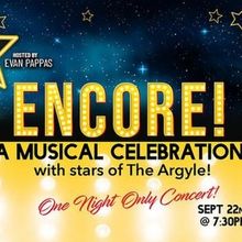Argyle Theatre to Present ENCORE! A Musical Celebration With the Stars of The Argyle