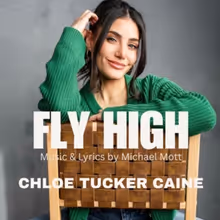 Video: Chloe Tucker Caine Releases 'Fly High' Single