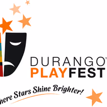 Durango PlayFest Now Accepting Play Submissions for 2027 Festival