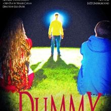 DUMMY by Walker Caplan to Make World Premiere