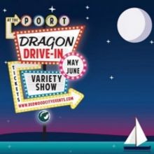 Dragon Productions Theatre Company Extends Run of Drive-In Variety Show Through June