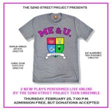 BWW Feature: The 52nd Street Project's Teens Take The (Virtual) Stage For ME & U