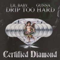 Lil Baby & Gunna's 'Drip Too Hard' Achieves RIAA Diamond Certification