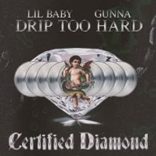 Lil Baby & Gunna's 'Drip Too Hard' Achieves RIAA Diamond Certification