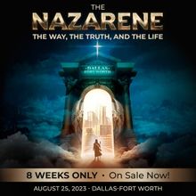 Tickets on Sale Now for THE NAZARENE World Premiere in Dallas