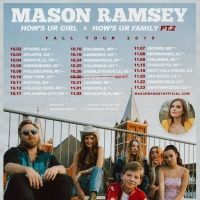 Mason Ramsey Announces Support for Headlining Tour 'How's Ur Girl & How's Ur Family…