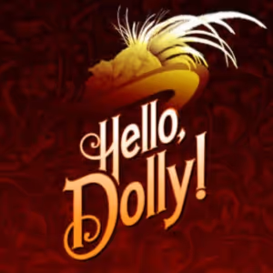 Review: HELLO, DOLLY! at San Diego Musical Theatre