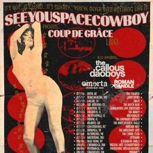 SeeYouSpaceCowboy Presents Summer Headline Tour 'Coup De Grâce' Live