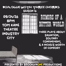 DIALOGUE WITH THREE CHORDS to Open Season 16 at Industry City