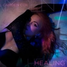Camden Cox Returns with Lyric Video for 'Healing'