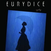TCG Books Publishes EURYDICE by Sarah Ruhl