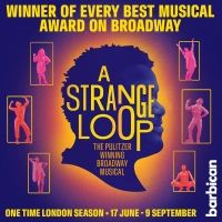 Exclusive Presale for A STRANGE LOOP at the Barbican Theatre