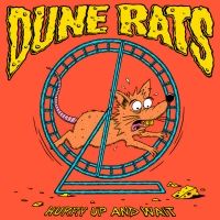 Dune Rats Announce Third Full-Length LP 'Hurry Up And Wait'