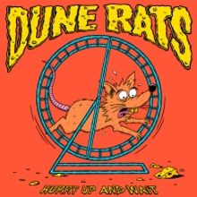 Dune Rats Announce Third Full-Length LP 'Hurry Up And Wait'
