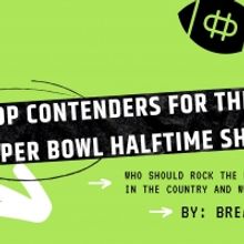 BWW Blog: The Top Contenders For the Next Super Bowl Halftime Show