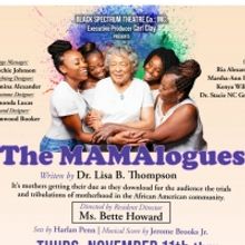 Black Spectrum Theatre Company Presents MAMAlogues