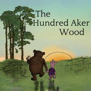 THE HUNDRED AKER WOOD to Open at Cape Rep Theatre