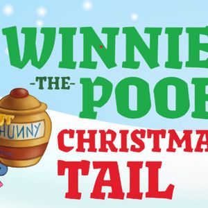 Valley Youth Theatre To Present 28th Annual A WINNIE-THE-POOH CHRISTMAS TAIL