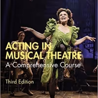 Acting In Musical Theatre: A Comprehensive Course Releases An Expanded And Updated…