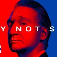 Coming Up on a New Episode of REAL TIME WITH BILL MAHER