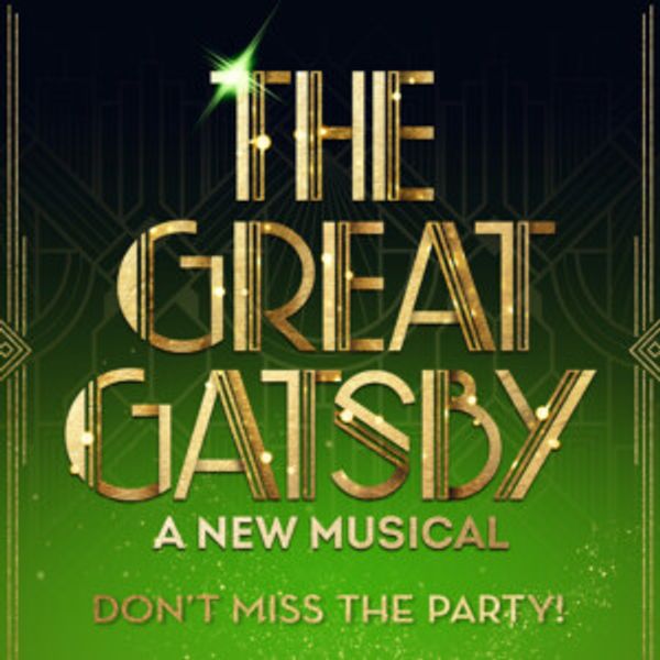 THE GREAT GATSBY to Play TPAC's Jackson Hall This March Photo