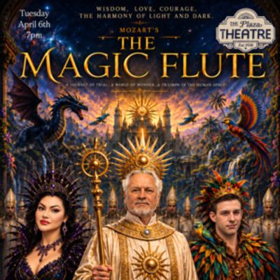 Previews: THE MAGIC FLUTE at Palm Springs Grand Opera At The Plaza Theater