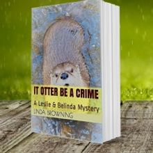 Linda S. Browning Releases New Cozy Mystery IT OTTER BE A CRIME