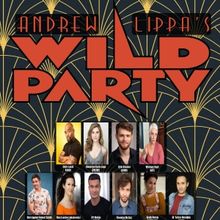 Jaxx Theatricals to Present Andrew Lippa's THE WILD PARTY in October