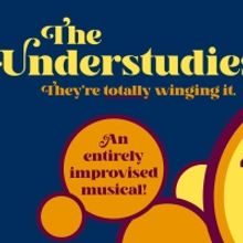 THE UNDERSTUDIES Musical Improv Show to Play Brooklyn Comedy Collective This Weekend