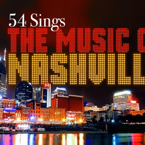 54 BELOW SINGS THE MUSIC OF NASHVILLE to Play 54 Below This Month
