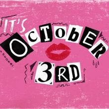 MEAN GIRLS Movie Released In Full on TikTok; Watch Now In Honor of October 3