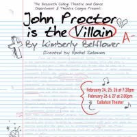 The Nazareth College Theatre and Dance Department to Present JOHN PROCTOR IS THE…