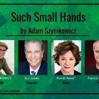 Rondi Reed and Francis Guinan to Star in Virtual Workshop of SUCH SMALL HANDS