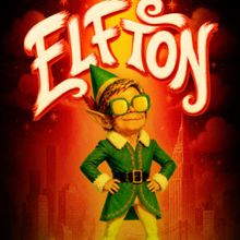ELFTON to Open at Colony Theatre in Burbank
