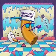 Macaroni Birthday Serves Up “Dessert First”