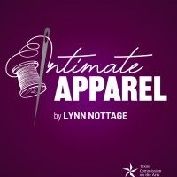 Mainstage Irving-las Colinas To Present Lynn Nottage's Powerful Play INTIMATE…