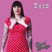 Carol Hodge Releases New Single 'THIS'