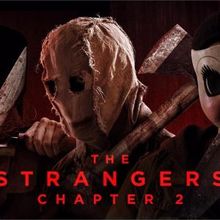 THE STRANGERS: CHAPTER 2 to Arrive on 4K and Digital